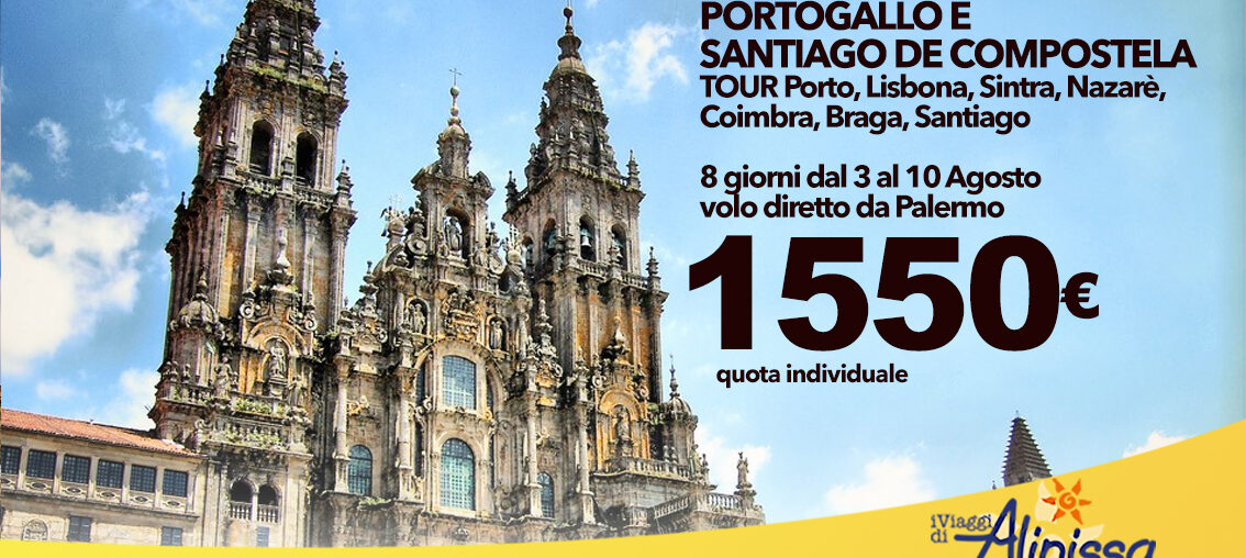 Portogallo e Santiago De Compostela